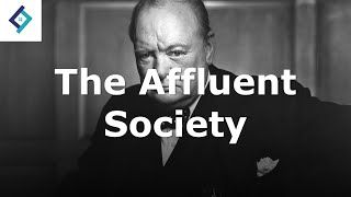 The Affluent Society  A Level History [upl. by Ahsemed858]