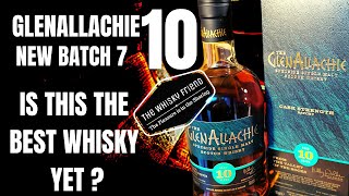 GLENALLACHIE 10 Cask Strength BATCH 7 [upl. by Sullivan]