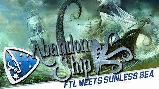 Abandon Ship FTL meets Sunless Sea [upl. by Byrn180]