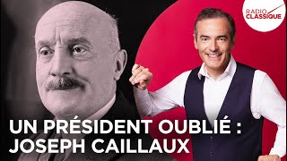 Franck Ferrand raconte  Un président oublié  Joseph Caillaux récit intégral [upl. by Anayrb]