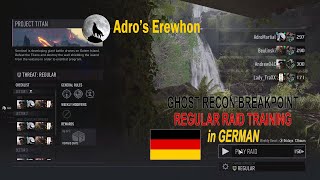 GERMAN  Regelmäßiges RaidTraining in DEUTSCH  Regular Raid Training Ghost Recon Breakpoint [upl. by Valerye493]