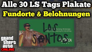 GTA 5 Online  Alle 30 LS Tags Plakate  Fundorte amp Belohnungen [upl. by Enyleuqcaj31]