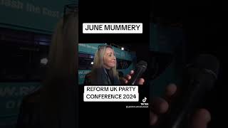 JUNE MUMMERY  REFORM UK PARTY CONFERENCE 2024 [upl. by Brawley]