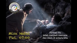 MISA SENIN 25 DESEMBER 2023  HARI RAYA NATAL Pk 0700 WIB [upl. by Mar]