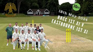 Haywards Heath CC 1st XI v Eastbourne CC 1st XI [upl. by Herrmann8]