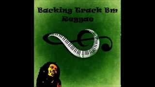 Reggae Backing Track B minor Bm [upl. by Nymrak]