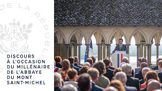 Mille ans après la fondation de l’abbaye du Mont SaintMichel Le discours du Président [upl. by Reinaldos]