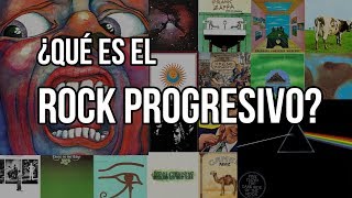 ¿Qué es el Rock Progresivo [upl. by Marji332]