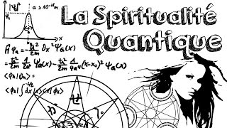 Ep11 Spiritualité Quantique  les utilisations abusives du vocabulaire scientifique [upl. by Seiter825]