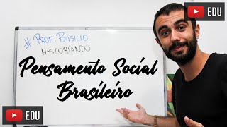 Pensamento social brasileiro  Intérpretes do Brasil [upl. by Carolyne591]