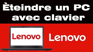 Comment éteindre un ordinateur Lenovo avec le clavier [upl. by Antone898]