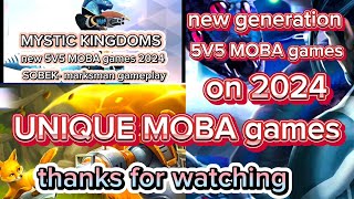 MYSTIC KINGDOMS  MK new generation 5V5 MOBA games on 2024  Sobek best marksman gameplay thanks [upl. by Gabler]