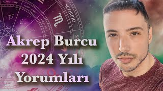 AKREP BURCUNU 2024 YILINDA NELER BEKLİYOR [upl. by Pepin]