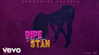 Dovey Magnum  Pipe Stan Official Audio [upl. by Ahsieit]