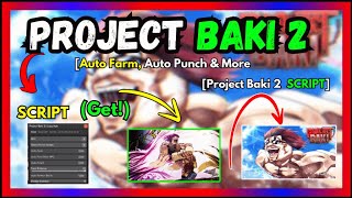 PROJECT BAKI 2 SCRIPTS  Free Download and Copy [upl. by Segroeg]