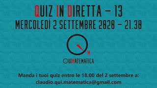 Carrellata di quiz di logica  Diretta 13 [upl. by Velasco]