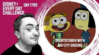 Shortstober with Big City Greens  day 1795  Disney Every Day Challenge [upl. by Eaton]