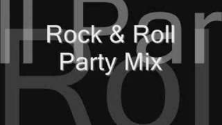 Rock amp Roll Party Mix [upl. by Nyrmak]