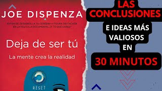 🤯 ¡DESCUBRE TODO 📖 Resumen Completo DEJA DE SER TÚ  Joe Dispenza 🧠💥 [upl. by Leah795]