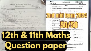 12th amp 11th Maths  2nd mid term 2024 question paper Last minute important questions [upl. by Sidnak]