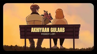 Kaisi Hai Lagdi Kamaal Teri Akhiyaan Gulaab  Akhiyaan Gulaab  Slowed  Reverb   Mitraz [upl. by Pampuch]