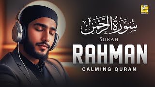 SURAH RAHMAN سورة الرحمن  RELAXING QURAN RECITATION  SOFT VOICE  Zikrullah TV [upl. by Gannes]