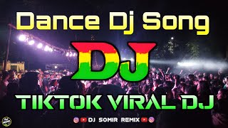 Dance Dj Song  Tiktok Viral Dj  Dholki Mix  Mashup Dj Remix  Dance Mix Dj  Party Dj Song [upl. by Britt]