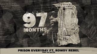 Ralo  Prison Everyday feat Rowdy Rebel Official Visualizer [upl. by Eiralih]