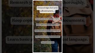 Solo Adventures travel tips 🧳😍 ytshorts facts solotravel adventure [upl. by Kennie632]