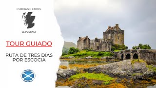 Turismo en Escocia  3 días desde Edimburgo 🚙 Documental Tour Guiado [upl. by Merchant747]