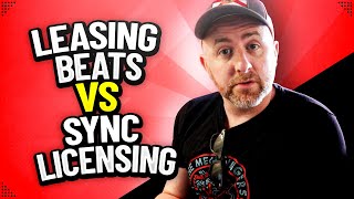 Leasing Beats VS Sync Licensing [upl. by Torosian]