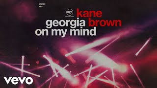 Kane Brown  Georgia on My Mind Official Audio [upl. by Tiena]