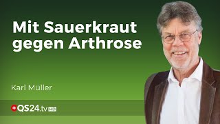 Mit Sauerkraut gegen Arthrose  Erfahrungsmedizin  QS24 Gesundheitsfernsehen [upl. by Aytnahs2]