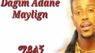 Dagim adane [upl. by Amlev]