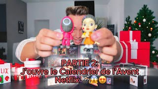 Partie 2 J’ouvre le Calendrier de l’Avent Netflix 🎬😱😍 [upl. by Gadmon]