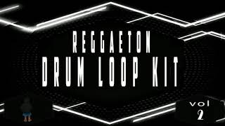 FREE REGGAETON DRUM LOOP KIT vol2  LOOPS DE REGGAETON [upl. by Sklar]