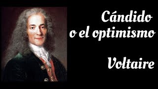 Voltaire Cándido o el optimismo Audiolibro [upl. by Domini]