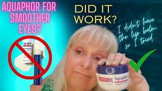 Aquaphor for my eyes but not the lip balm Did it work [upl. by Iaoh]