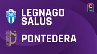 Legnago Salus  Pontedera 23  Gli Highlights [upl. by Eoz]