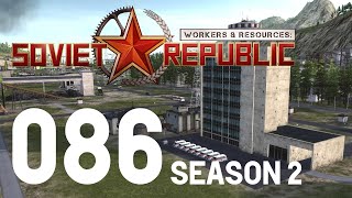 Workers amp Resources Soviet Republic  Season 2  Ep 086  Get More Doctors [upl. by Shiri843]