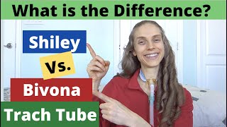 Shiley versus Bivona Tracheostomy Tubes What is the Difference Life with a Vent [upl. by Sheehan]