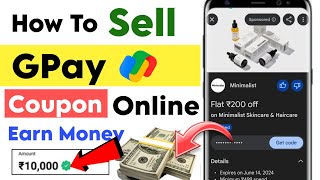 Google pay coupon sell kaise kare  gpay coupon sell  how to sell google pay rewards [upl. by Ainola111]