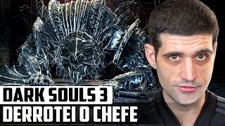 Dark Souls 3  DERROTEI o primeiro CHEFE e fui pra outra área [upl. by Ijic]