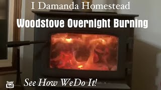 How to load your Wood Stove for a long overnight burn [upl. by Nikaniki]