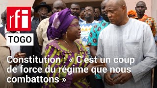 Révision constitutionnelle au Togo  « Cest un coup de force du régime que nous combattons » • RFI [upl. by Anawal]