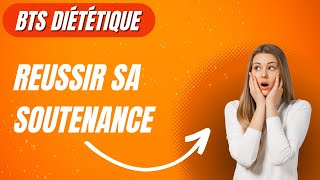 Comment réussir sa soutenance  BTS Diététique [upl. by Nevear]