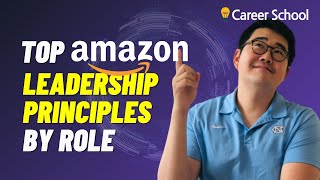 Top Leadership Principles to Ace Your Interview and Succeed at Amazon Survey from 100 Amazonians [upl. by Sausa]