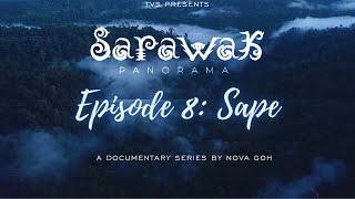 Sarawak Panorama Episode 8  Sape [upl. by Amuh]