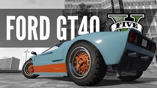 Bullet by Vapid  Ford GT40 build GTA5 [upl. by Didier]