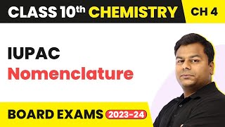 Class 10 Chemistry Chapter 4  Carbon and its Compounds  IUPAC Nomenclature [upl. by Rosamond]